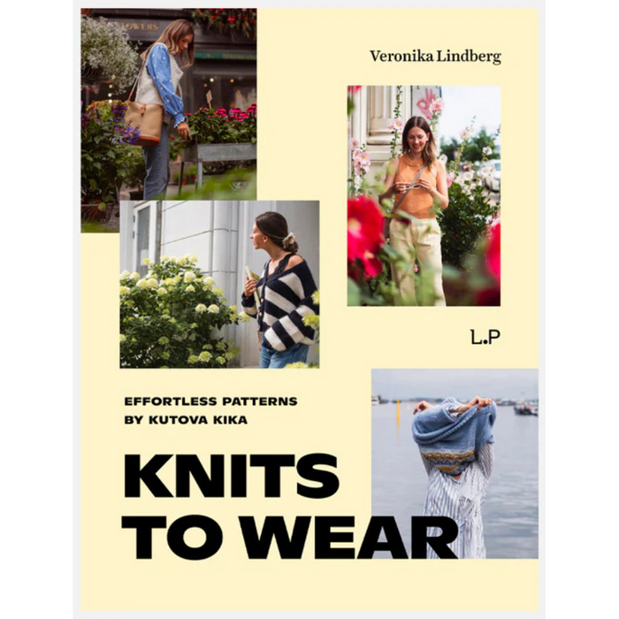 Knits to Wear: Effortless Patterns by Kutova Kika