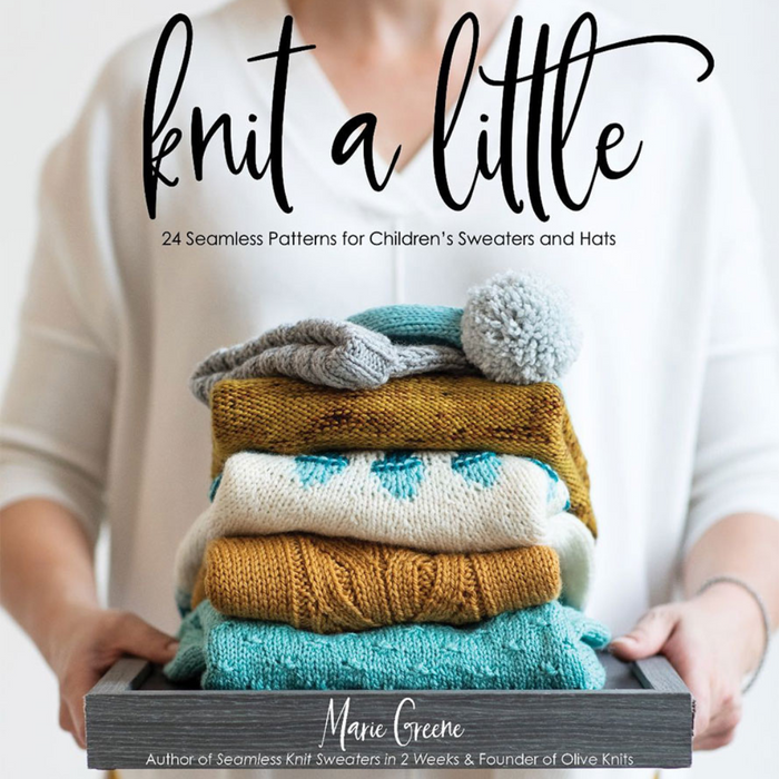 Knit a Little by Marie Greene - Knitting Book For Children - Toronto