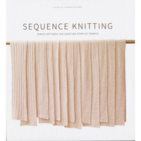 Sequence Knitting: Simple Methods for Creating Complex Reversible Fabrics