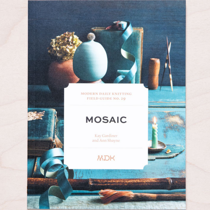 Modern Daily Knitting - Field Guide No. 29: Mosaic