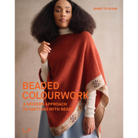 Beaded Colourwork: A Modern Approach to Knitting with Beads
