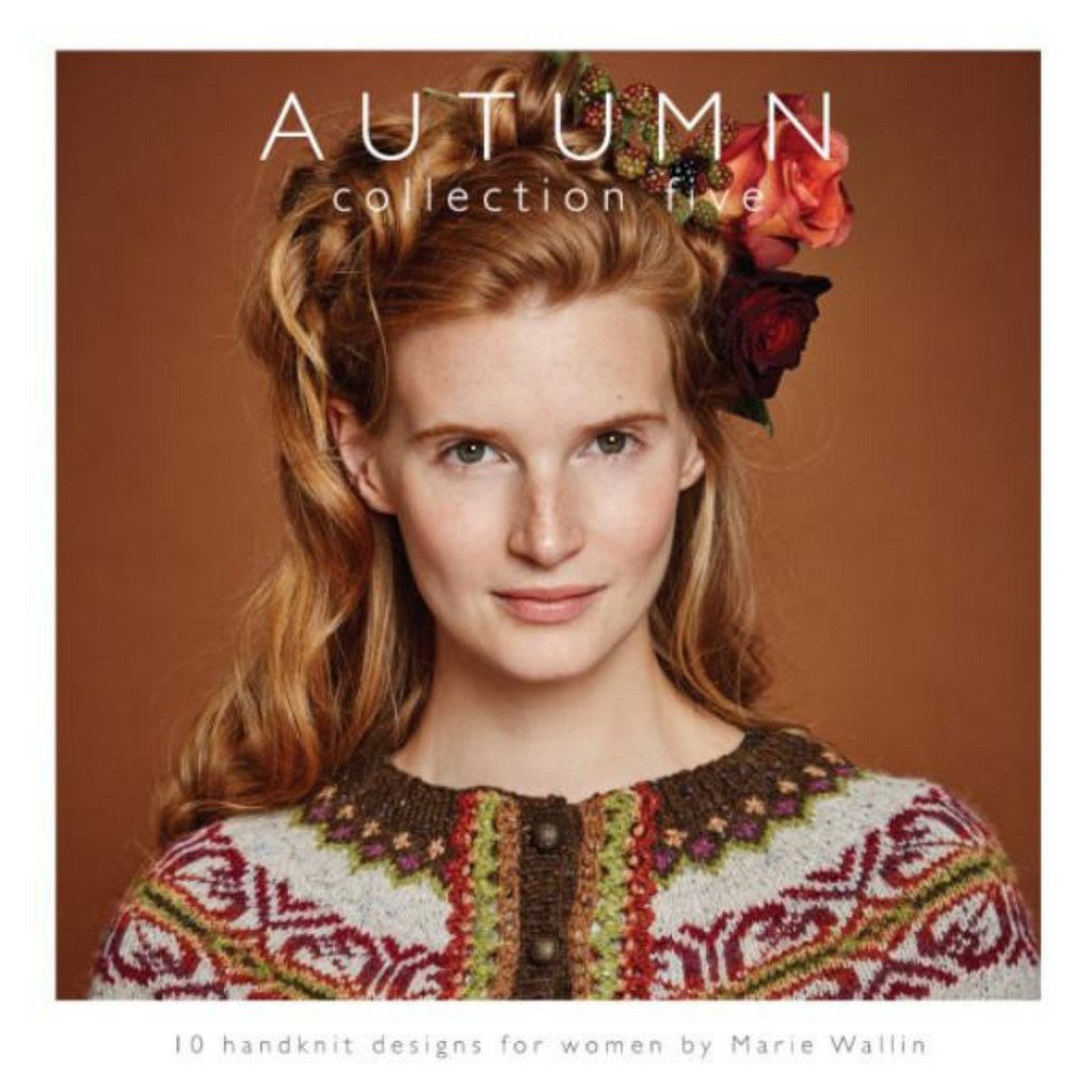 Marie Wallin - Autumn Col. 5 - Knitting Book Available in Toronto
