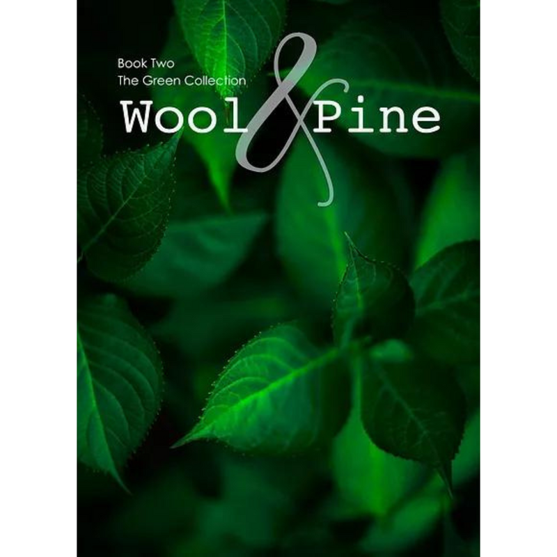 Wool & Pine - Book Two