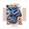 Visible Mending by Arounna Khounnaraj