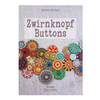Zwirnknopf Buttons Book by Gina Barrett